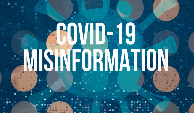 COVID-19 and vaccine misinformation