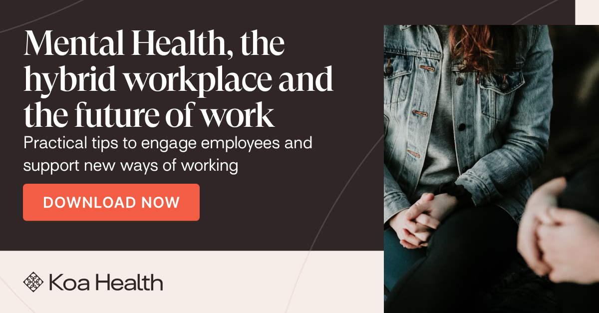 https://info.koahealth.com/en-gb/hybrid-workplace-and-mental-health?utm_source=OAG&utm_medium=Article&utm_campaign=922