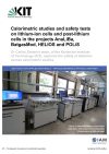 Caloimetric studies and safety tests on lithium-ion cells and post-lithium cells