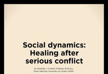 Social dynamics: Healing after serious conflict
